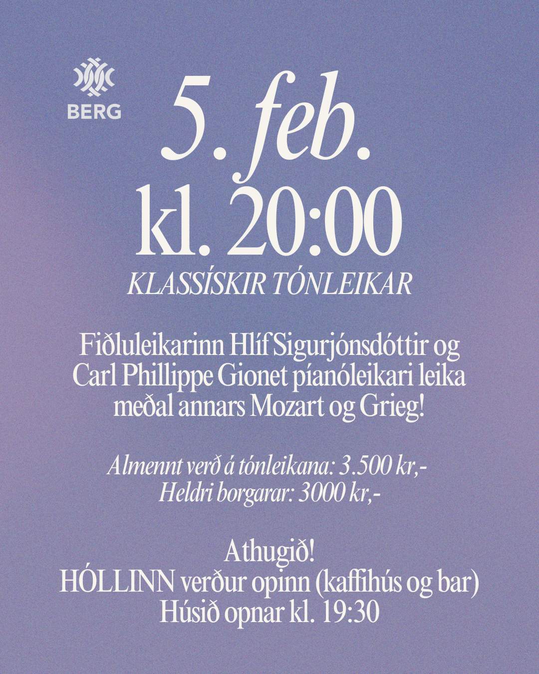 KLASSÍSKIR TÓNLEIKAR HLÍFAR OG CARLS