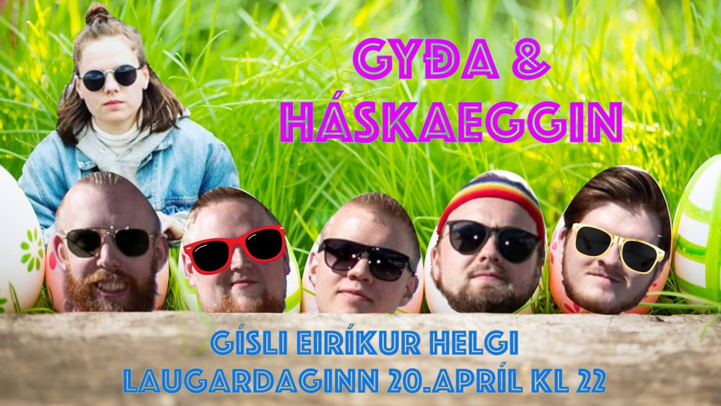 Tónleikar - Gyða og háskaeggin