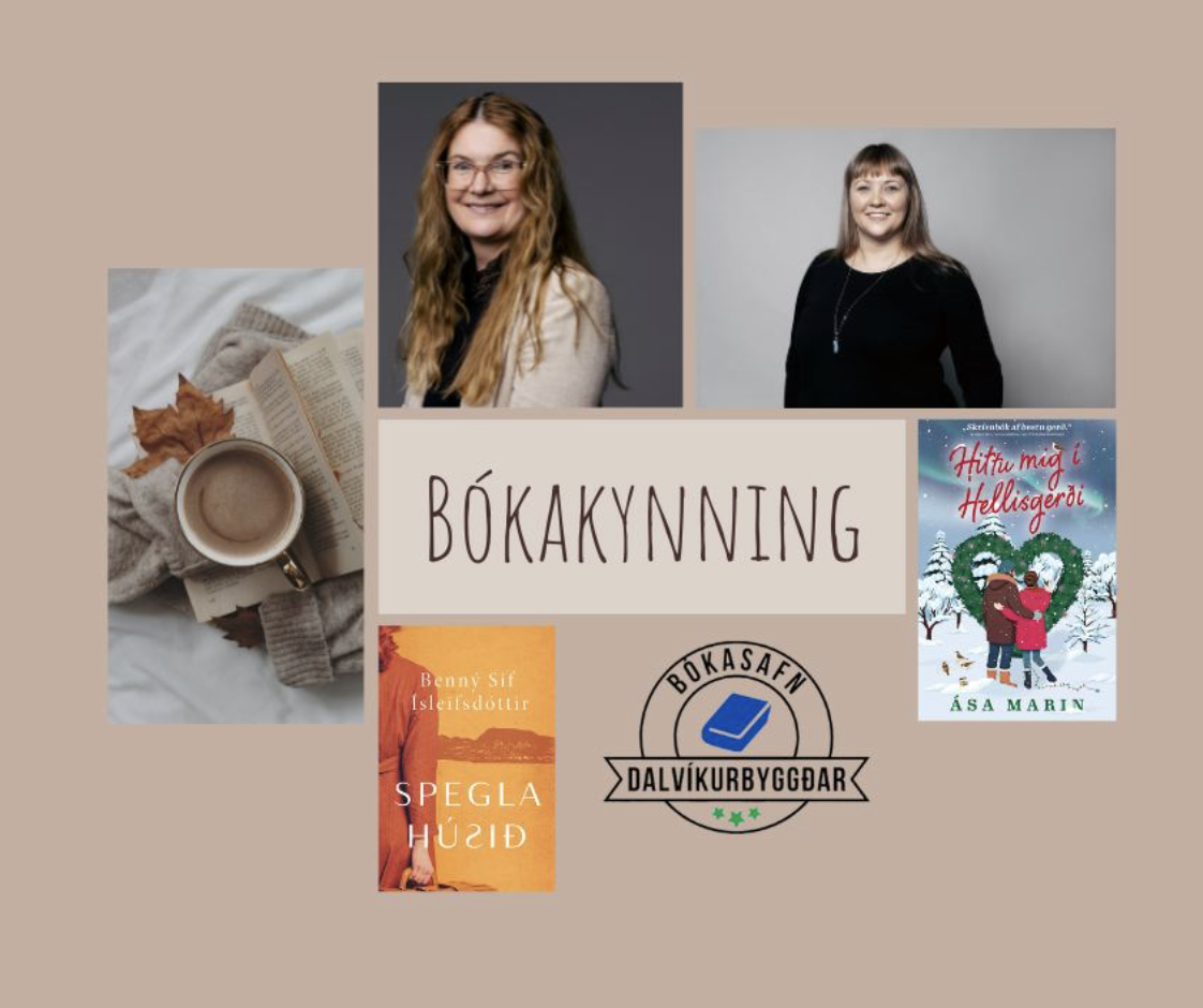 Bókakynning Benný Sif Ísleifsdóttir og Ása Marín