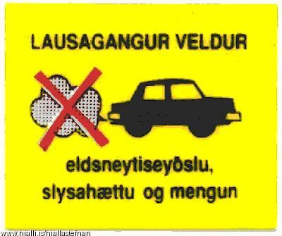 Vinsamlegast drepið á bílunum!!!