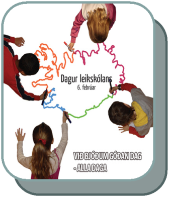 Dagur leikskólans fimmtudaginn 6. febrúar
