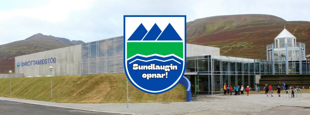Sundlaug Dalvíkurbyggðar opnar!