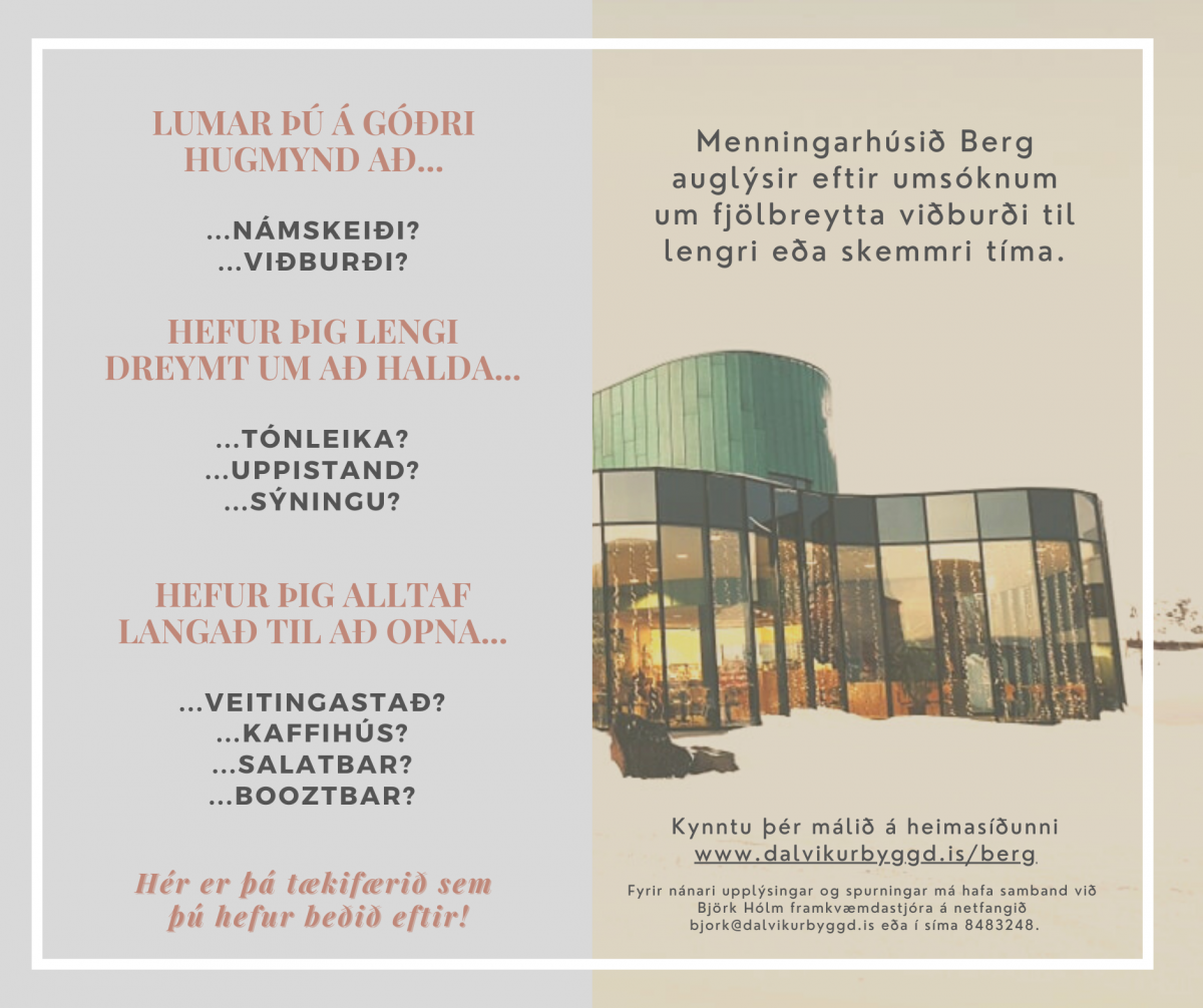 Opið fyrir umsóknir um fjölbreytta viðburði í Bergi