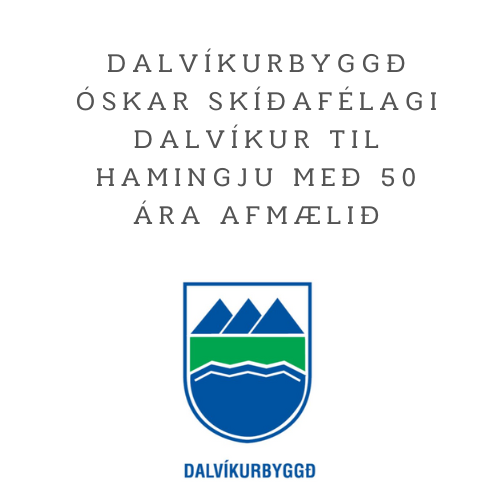 Skíðafélag Dalvíkur 50 ára