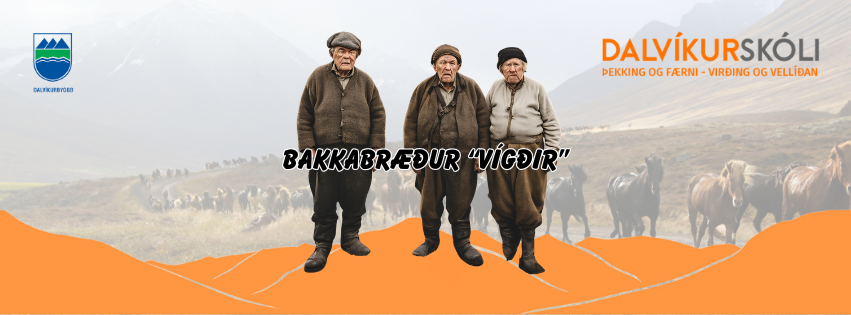 Bakkabræður vígðir í Bögg.