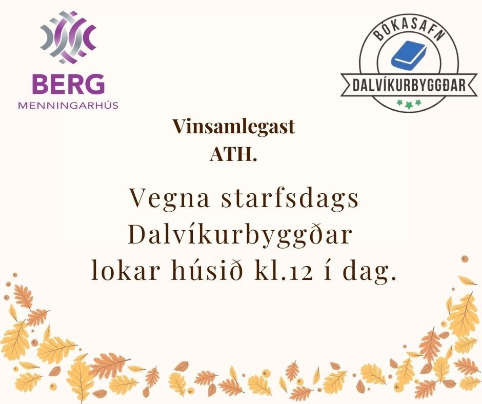 Lokað í Menningarhúsinu Bergi 18. sept.