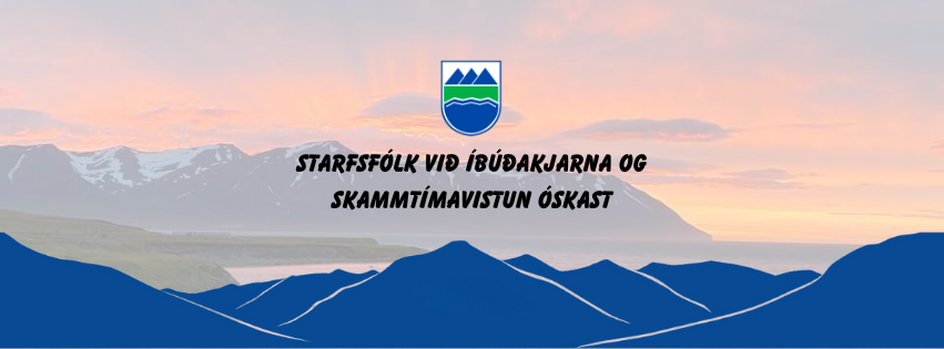 Starfsfólk við íbúðakjarna og skammtímavistun: