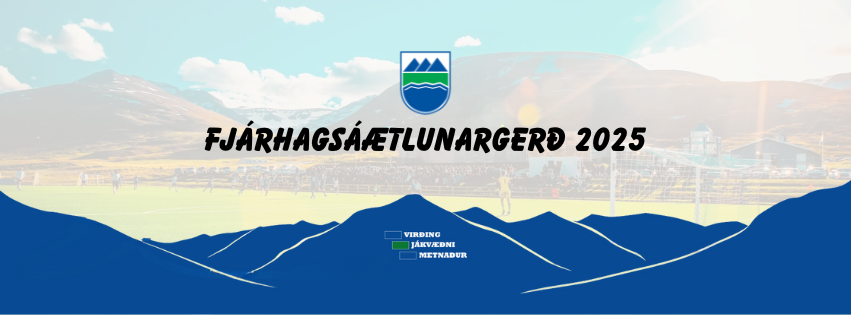 Fjárhagsáætlunargerð 2025