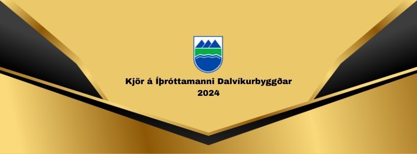 Kjör á Íþróttamanni Dalvíkurbyggðar 2024