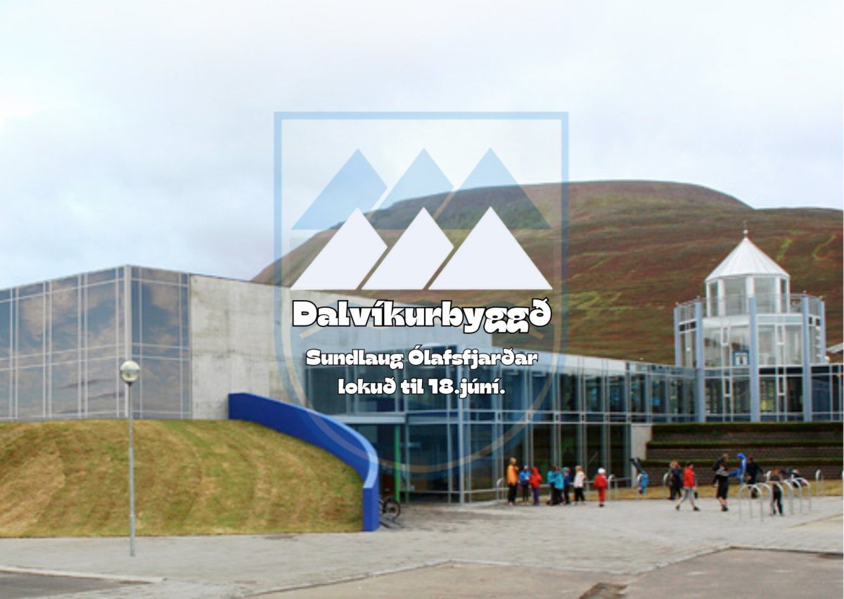 Sundlaug Ólafsfjarðar lokuð til 18.júní.