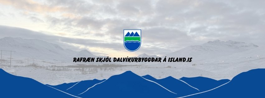 Rafræn skjöl Dalvíkurbyggðar á Island.is