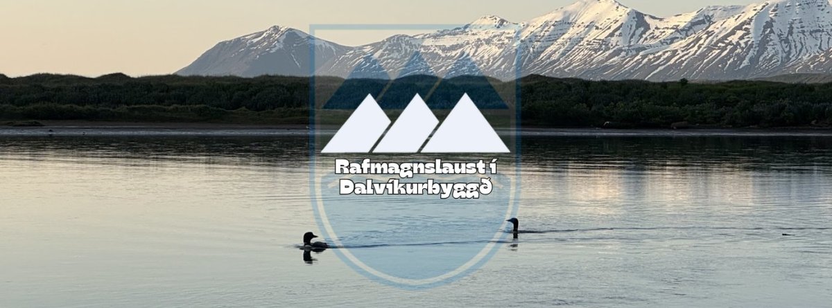 Rafmagnslaust í Dalvíkurbyggð.