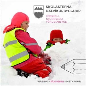 Sameiginlega skólastefna leik-grunn og tónlistarskóla