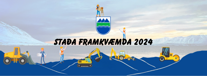 Staða framkvæmda ársins 2024