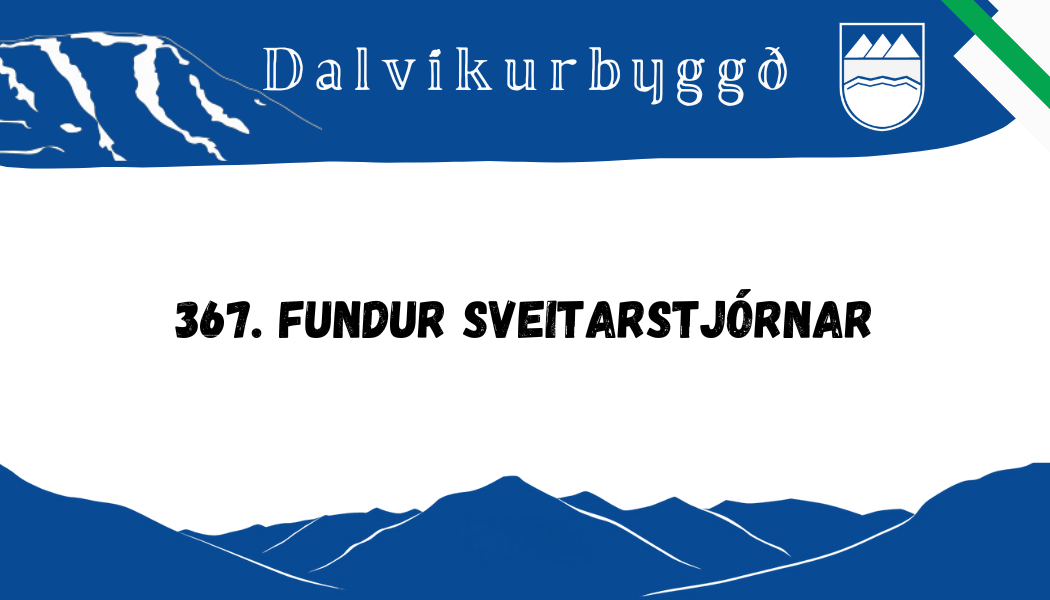 367. fundur sveitarstjórnar.