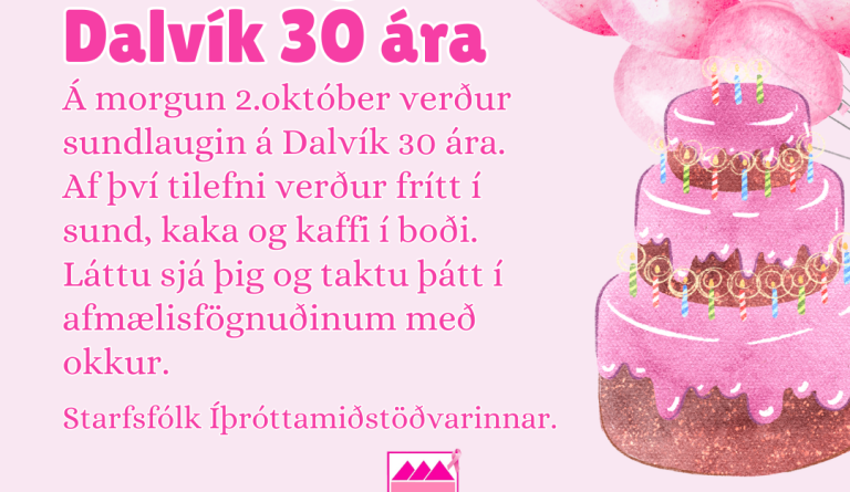 Sundlaugin á Dalvík 30 ára.