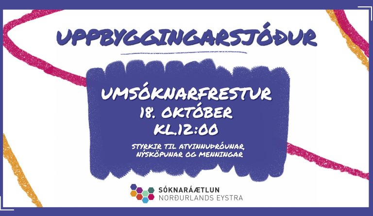 Opnað hefur verið fyrir umsóknir í Uppbyggingarsjóð Norðurlands eystra