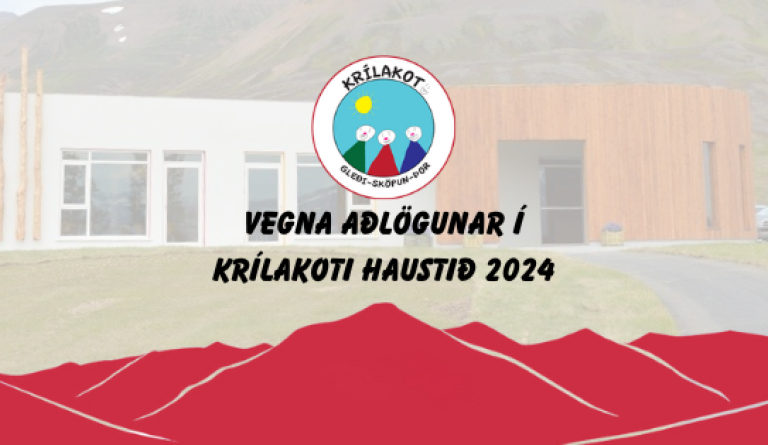 Vegna aðlögunar í Krílakoti haustið 2024