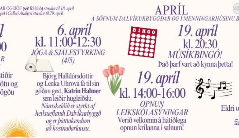 Dagskrá í Bergi í Apríl. Athugið að fylgjast vel með á fésbókarsíðu Hólsins fyrir opnunartíma og upp…