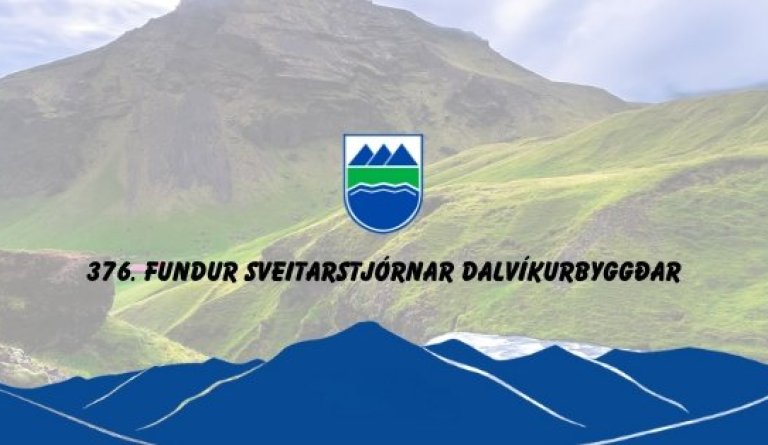 376. fundur sveitarstjórnar Dalvíkurbyggðar