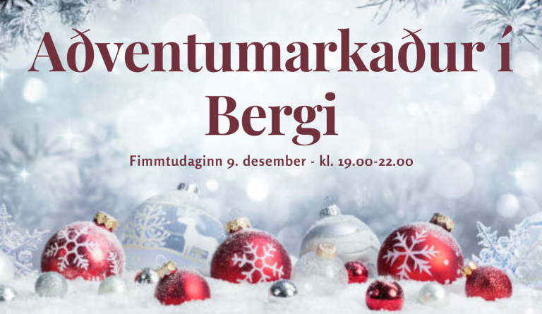 Aðventurölt og markaður í Bergi