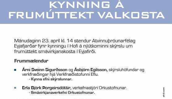 Smávirkjanir í Eyjafirði - kynning á frumúttekt valkosta