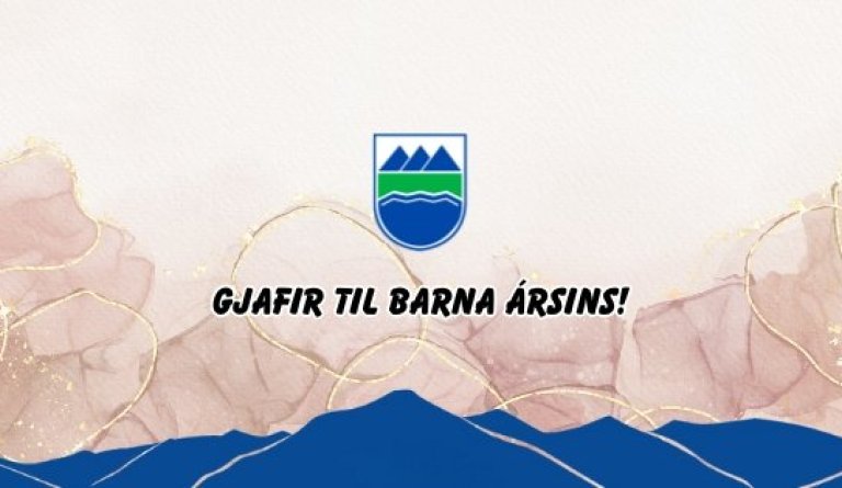 Gjafir til barna ársins!