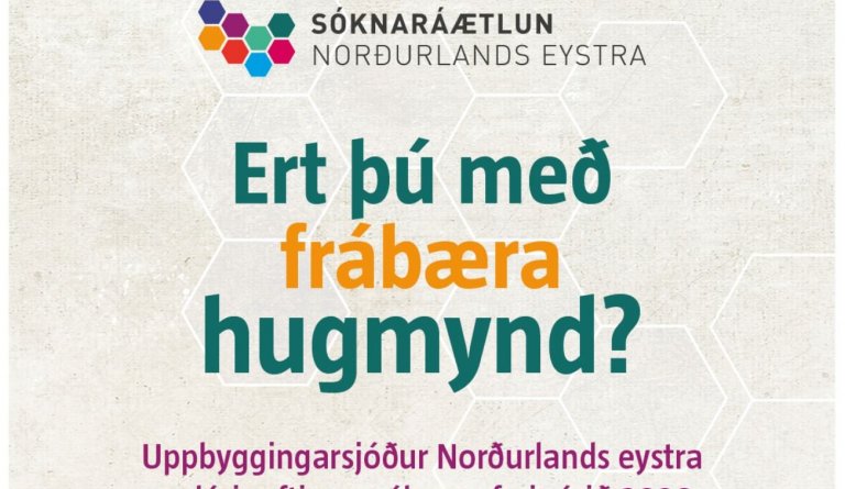 Uppbyggingarsjóður Norðurlands eystra auglýsir eftir umsóknum