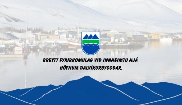 Breytt fyrirkomulag við innheimtu hjá höfnum Dalvíkurbyggðar.