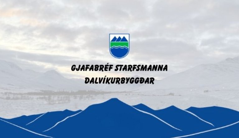 Gjafabréf starfsmanna Dalvíkurbyggðar