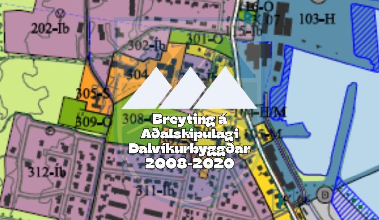 Karlsrauðatorg 9 og 11 - Breyting á Aðalskipulagi Dalvíkurbyggðar 2008-2020