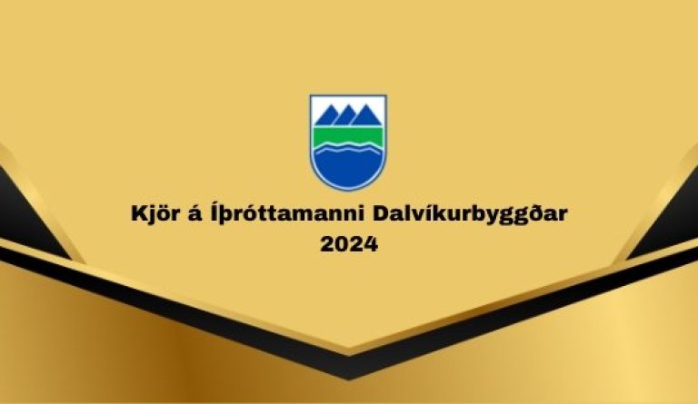 Kjör á Íþróttamanni Dalvíkurbyggðar 2024