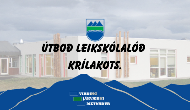 Útboð- Leikskólinn Krílakot á Dalvík – Endurgerð lóðar