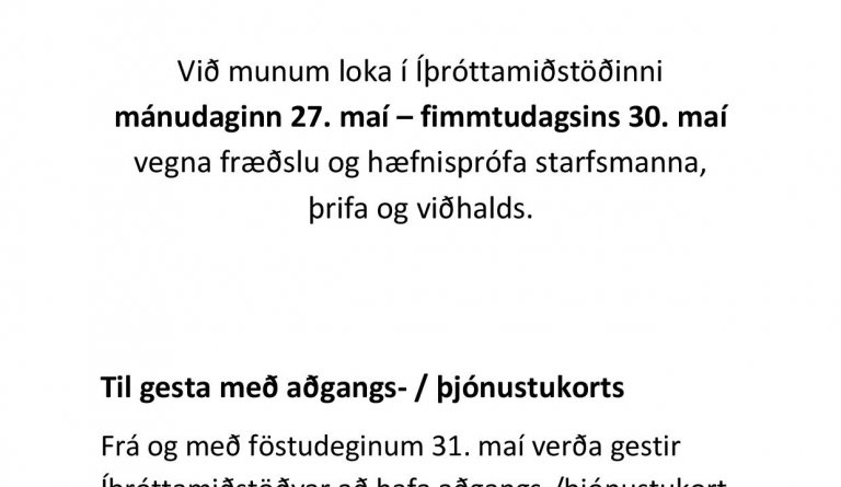 Lokun í Íþróttamiðstöðinni