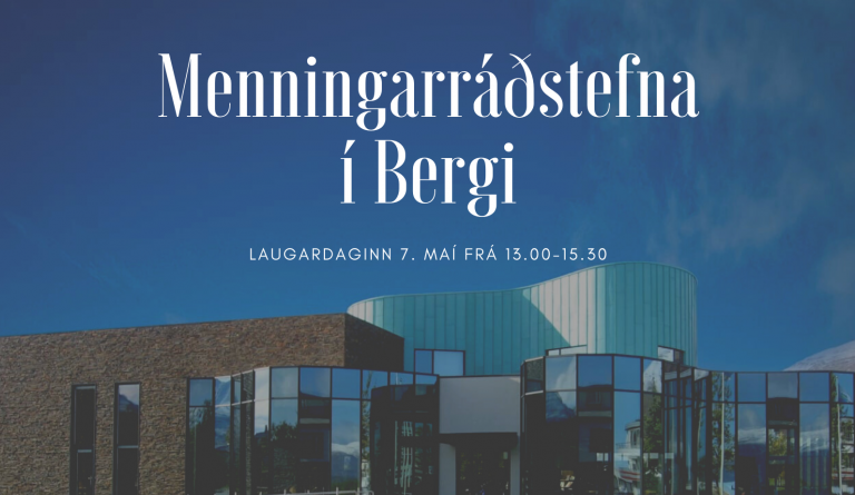 Menningarráðstefna í Bergi