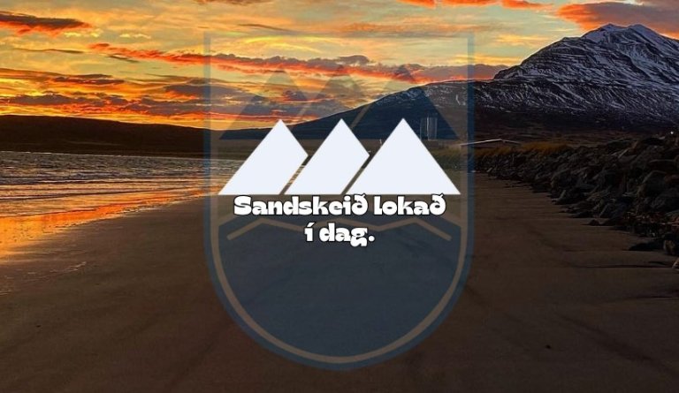 Tilkynning frá eigna- og framkvæmdadeild - lokun Sandskeið