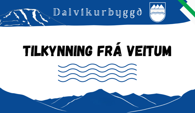 Tilkynning frá veitum-Árskógsandur/Hauganes.