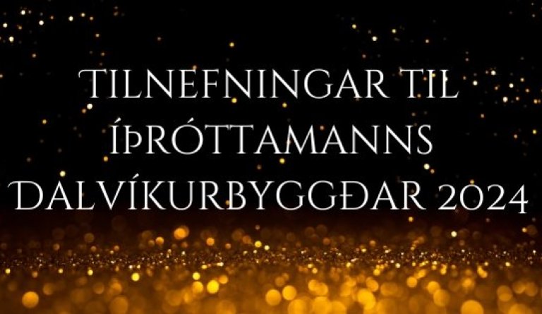 Tilnefningar til Íþróttamanns Dalvíkurbyggðar 2024