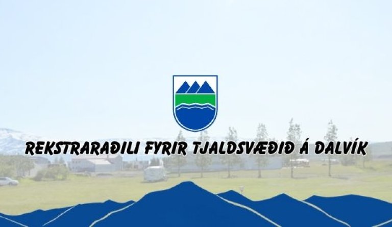 Rekstraraðili fyrir tjaldsvæðið á Dalvík