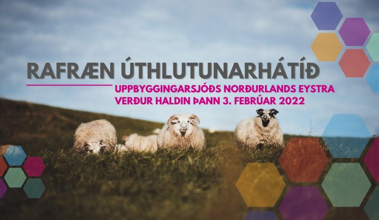 Úthlutunarhátíð Uppbyggingarsjóðs Norðurlands eystra